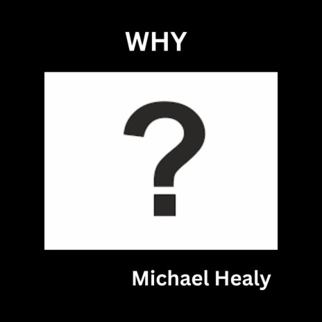 Why | Boomplay Music