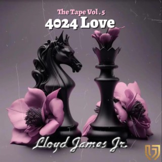 4024 Love (The Tape Vol. 5)