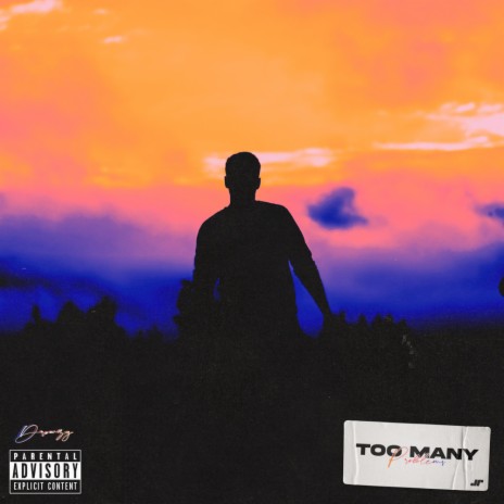 Too Many Problems | Boomplay Music