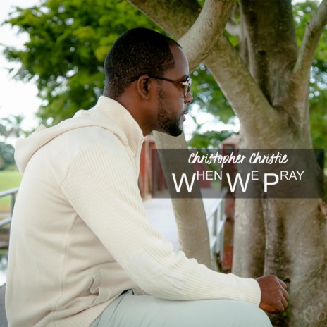 When We Pray | Boomplay Music