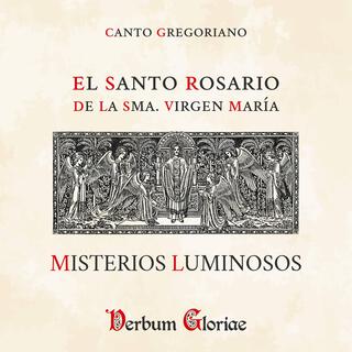 Misterios Luminosos del Santo Rosario