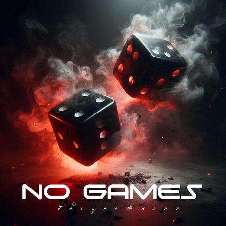 No Games | Boomplay Music