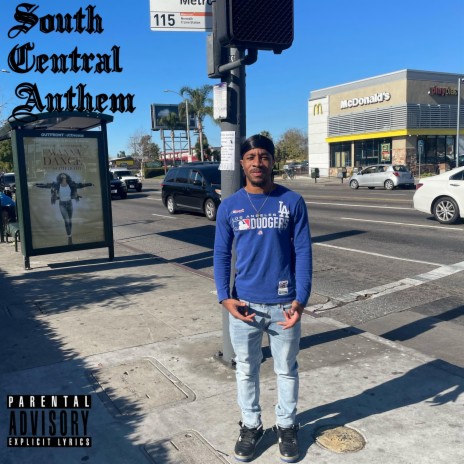 South Central Anthem | Boomplay Music
