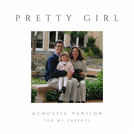 pretty girl (acoustic version) | Boomplay Music