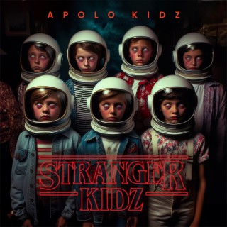 Stranger Kidz