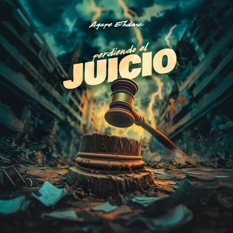 Perdiendo el juicio | Boomplay Music