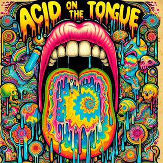 Acid on the tongue