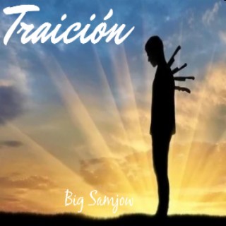 Traición lyrics | Boomplay Music