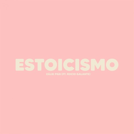 Estoicismo ft. Rocio Galante | Boomplay Music
