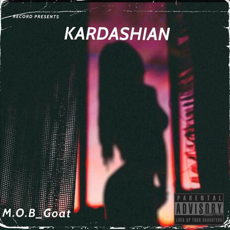 Kardashian | Boomplay Music