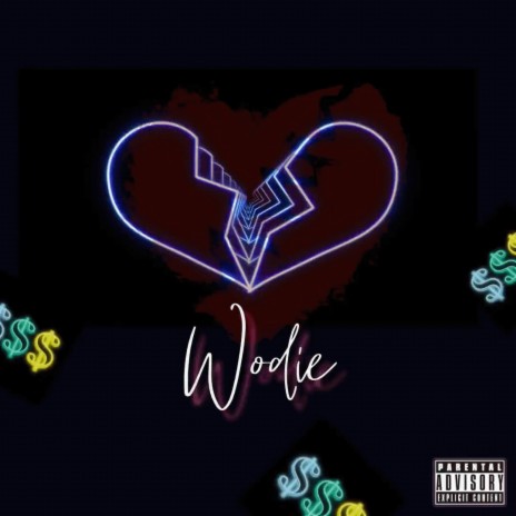 Wodie | Boomplay Music