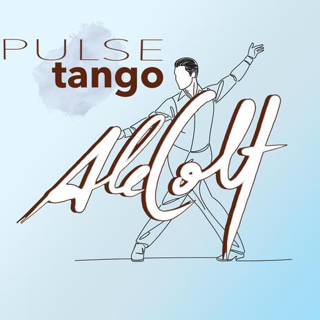 Pulse tango | Boomplay Music