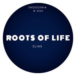 Roots of Life