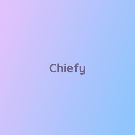 Chiefy