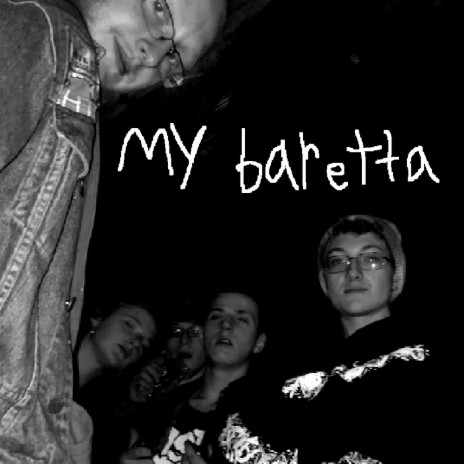 My Baretta | Boomplay Music