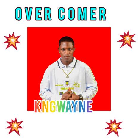 Over Comer | Boomplay Music