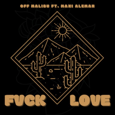 FVCK LOVE ft. Maxi Aleman | Boomplay Music