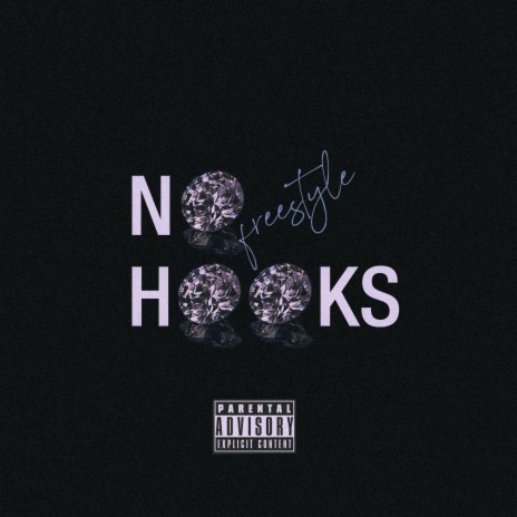 No Hooks (Freestyle) | Boomplay Music