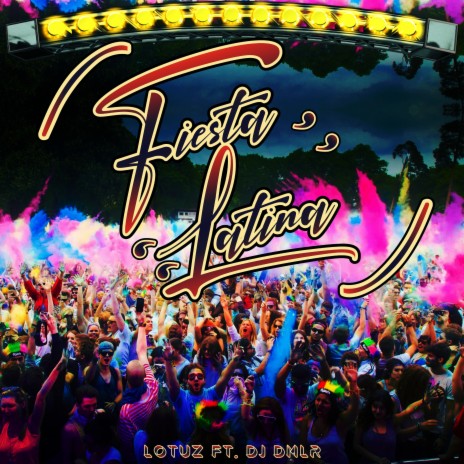 Fiesta Latina ft. DJ Dmlr | Boomplay Music