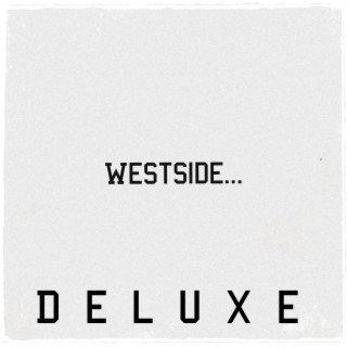 Westside (Deluxe)