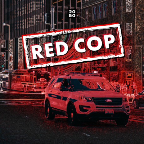 Red Cop | Boomplay Music