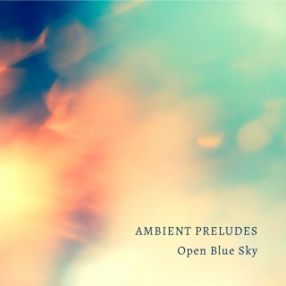 Ambient Preludes (Violin Version)