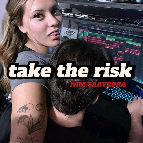 TAKE THE RISK | Boomplay Music