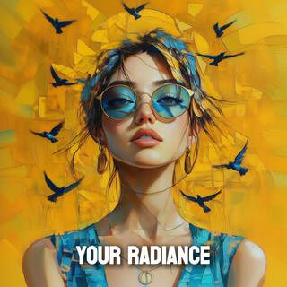 Your Radiance