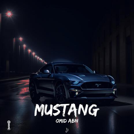 Mustang | Boomplay Music