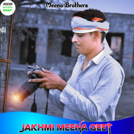 Jakhmi Meena geet (Meena geet) ft. Mukesh Matlana | Boomplay Music