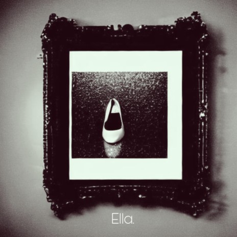 Ella. | Boomplay Music