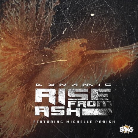 Rise from Ash (feat. MIchelle Parish) | Boomplay Music