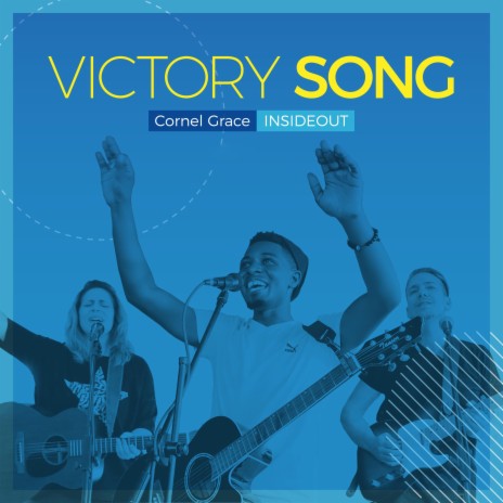 Victory Song by Cornel Grace ft. Insideout