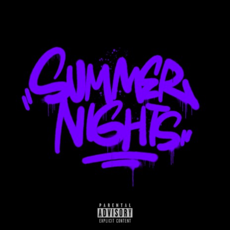 SUMMER NIGHTS | Boomplay Music