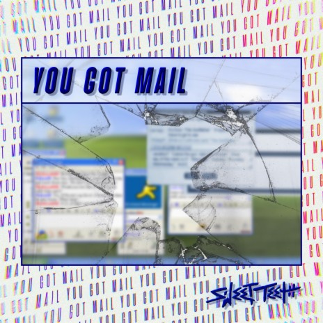 You Got Mail | Boomplay Music