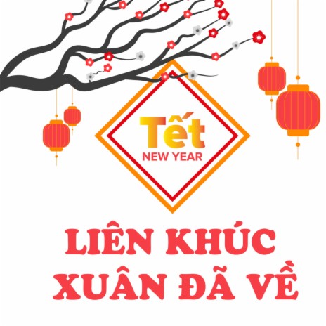 Lien Khuc Xuan Da Ve