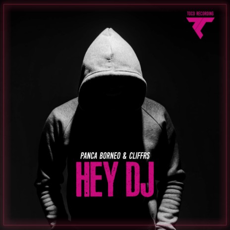 Hey DJ (Original Mix) ft. Cliffrs | Boomplay Music