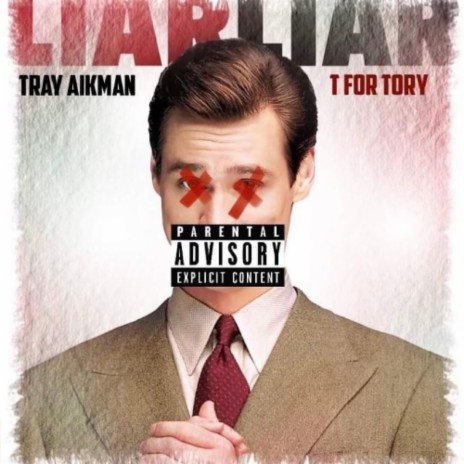 Liar Liar ft. T for Tory | Boomplay Music