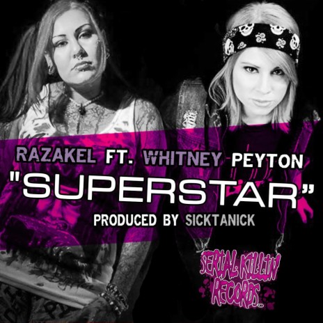 Superstar (feat. Whitney Peyton) | Boomplay Music