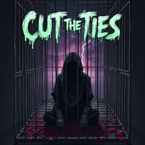 Cut The Ties (Slow) | Boomplay Music