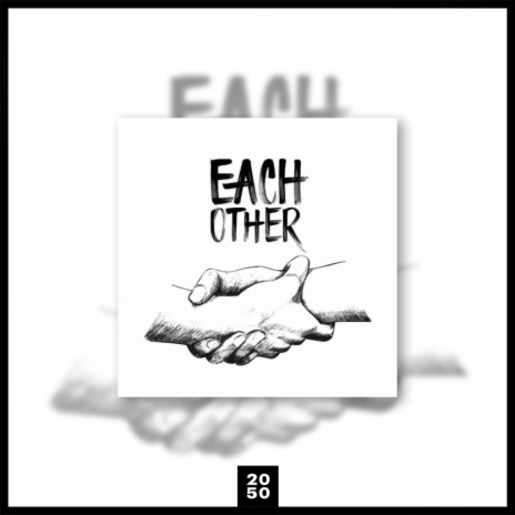 Each Other | Boomplay Music