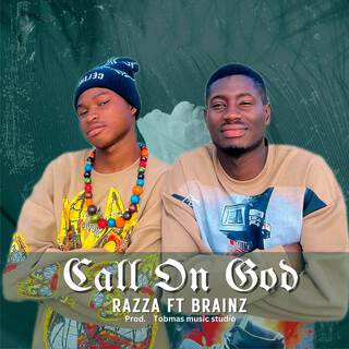 Call on God