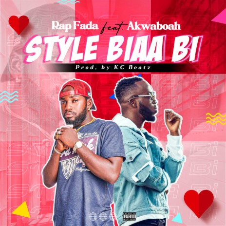 Style Biaa Bi ft. Akwaboah | Boomplay Music