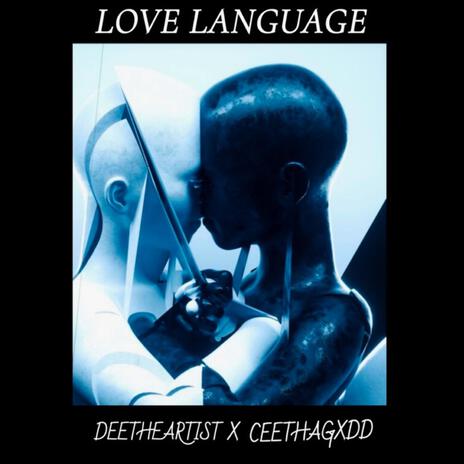 Love Language ft. DeeTheArtist | Boomplay Music