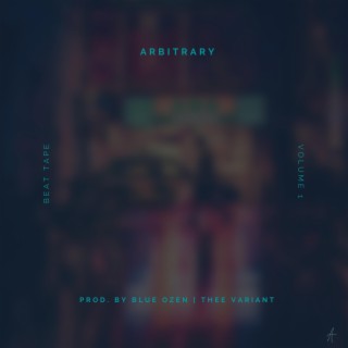 Arbitrary, Vol. 1