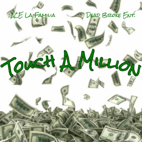 Touch a Million | Boomplay Music