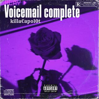 Voicemail Complete