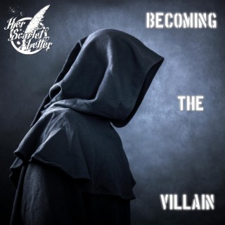 Becoming The Villain lyrics | Boomplay Music