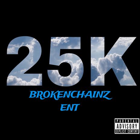 25k | Boomplay Music