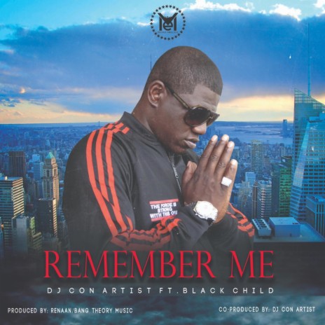 REMEMBER ME (Radio Edit) ft. BLACK CHILD | Boomplay Music